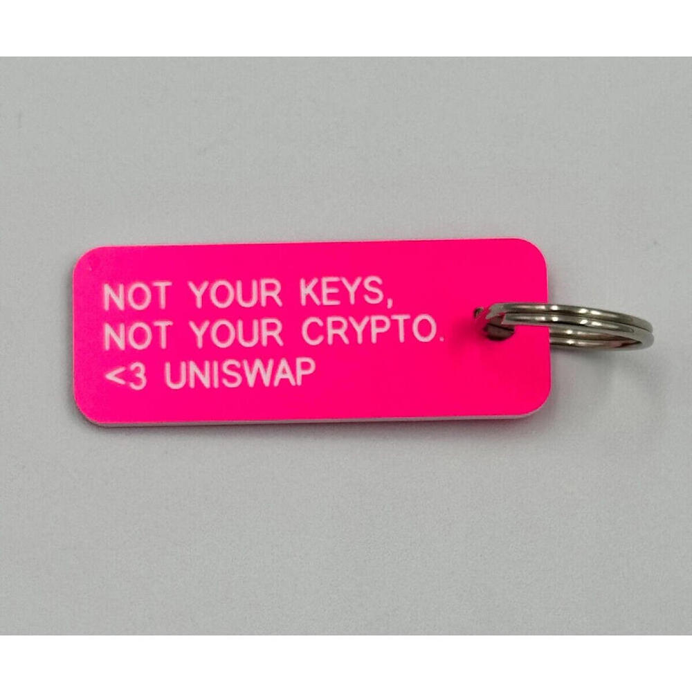 UNISWAP $UNI KEYCHAIN " NOT YOUR KEYS NOT YOUR COINS 3 " PINK LOGO Brand New